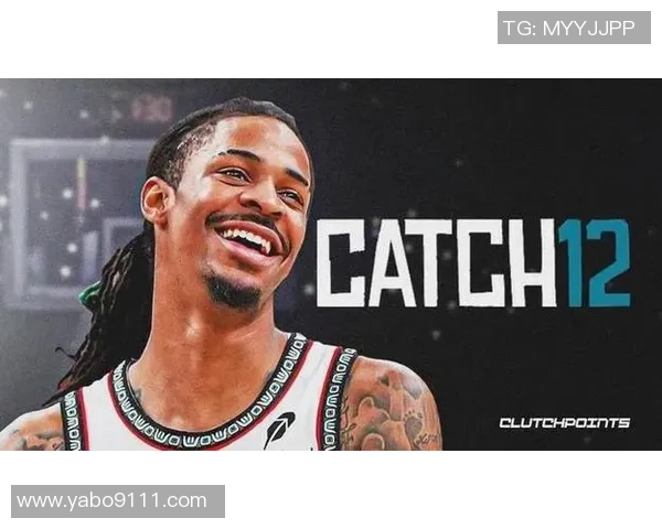 贾莫兰特的崛起与挑战:从新星到篮球巨星的奋斗历程 贾莫兰特的崛起与挑战:从新星到篮球巨星的奋斗历程